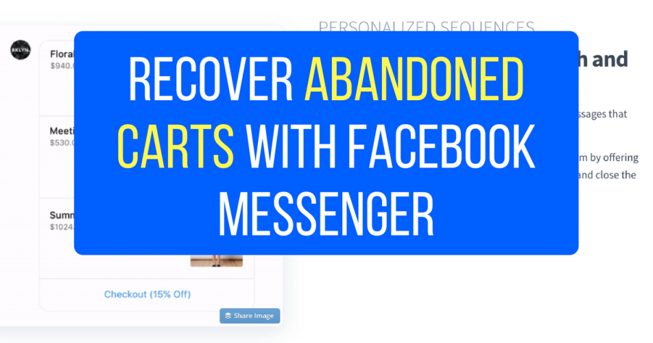 Recover Abandoned Carts with Facebook Messenger (ShopMessage)