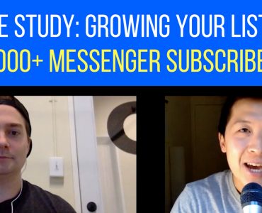 2099Case Study: Growing Your List to 12,000+ Messenger Subscribers in 75 days